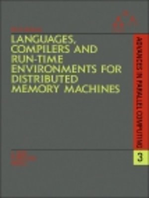 cover image of Languages, Compilers and Run-time Environments for Distributed Memory Machines